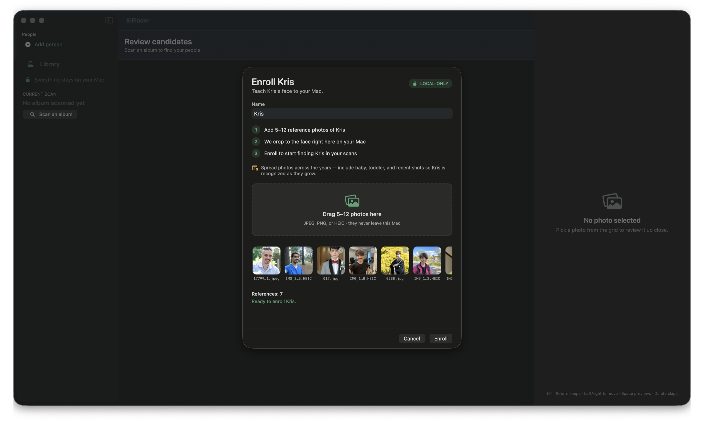 KiFinder's Enroll a person dialog with a LOCAL-ONLY badge, a drop zone reading "they never leave this Mac", and a row of reference photo thumbnails.